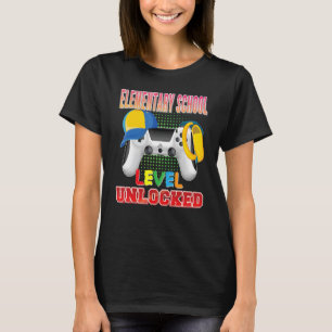 Elementary School Level Unlocked Video Game Gamer  T-Shirt