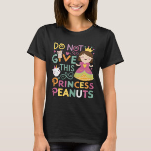 Elementary School Princess And The Peanut Allergy T-Shirt