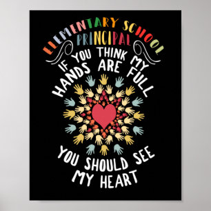 Elementary School Principal Appreciation Heart Poster
