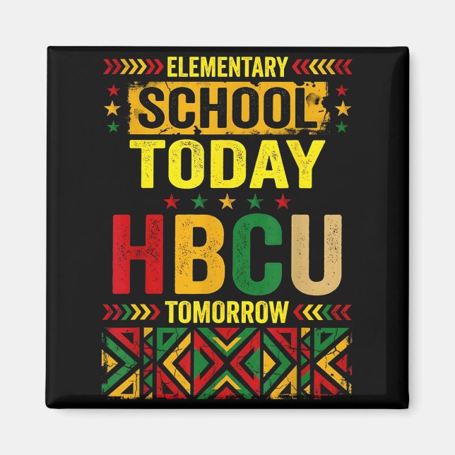 Elementary School Today Hbcu Tomorrow Africa Map A Magnet (Front)
