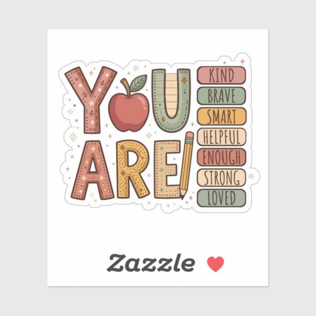 Elementary School You Are Kind Brave Inspirational (Sheet)