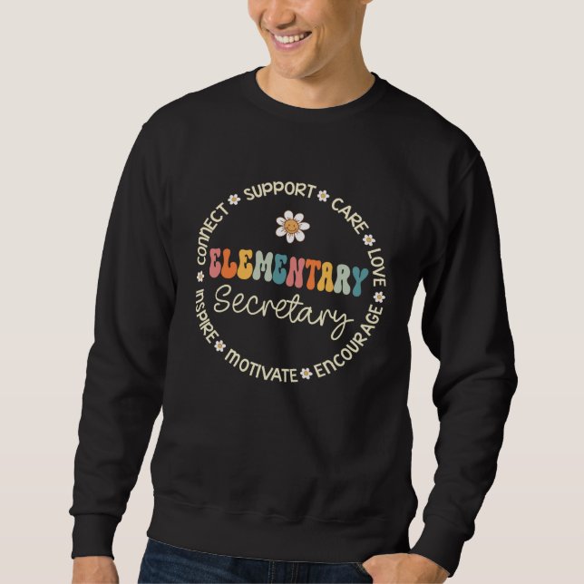 Elementary Secretary Appreciation Week Back to Sch Sweatshirt (Front)
