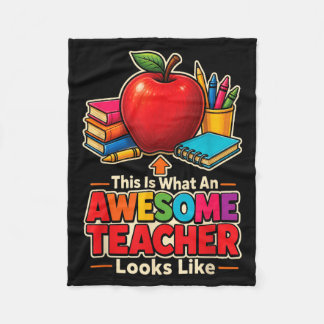 Elementary Teacher Gift This Is What Awesome Looks Fleece Blanket