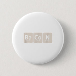 Elements Of Bacon _ Funny Bbq, Pork Grilling _1  6 Cm Round Badge