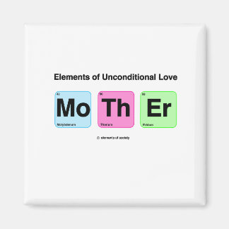 Elements of Love Mother Cute Funny Science  Magnet