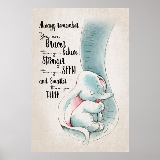 Elephant Always Remember You Are Braver Poster (Front)