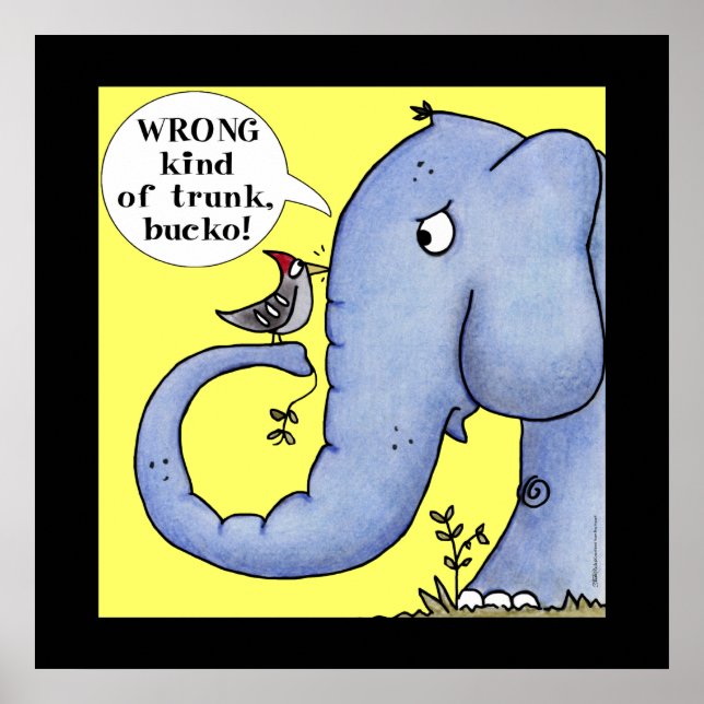 Elephant and Woodpecker Misunderstanding Poster (Front)