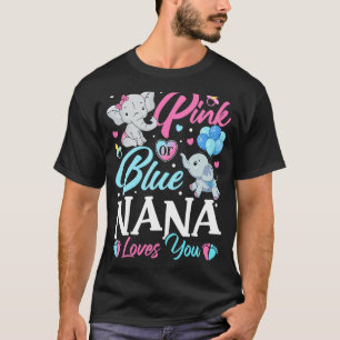 Elephant Blue Pink Nana Loves You Pregnancy Reveal T-Shirt