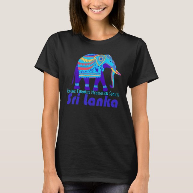 Elephant Compassion Kindness Mindfulness Sri Lanka T-Shirt (Front)