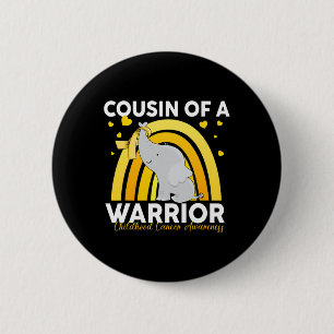 Elephant Cousin Of A Warrior Childhood Cancer Awar 6 Cm Round Badge