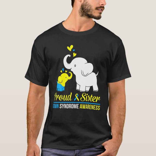 Elephant Dance Together Proud Sister Down Syndrome T-Shirt (Front)