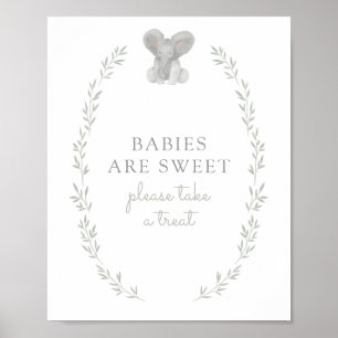 Elephant Greenery Baby Shower Babies are Sweet Poster