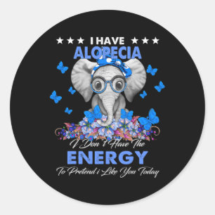 Elephant I Have Alopecia Awareness Gifts Classic Round Sticker