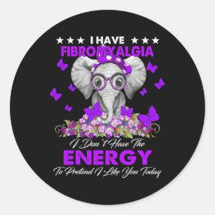 Elephant I Have Fibromyalgia Awareness Gifts Classic Round Sticker