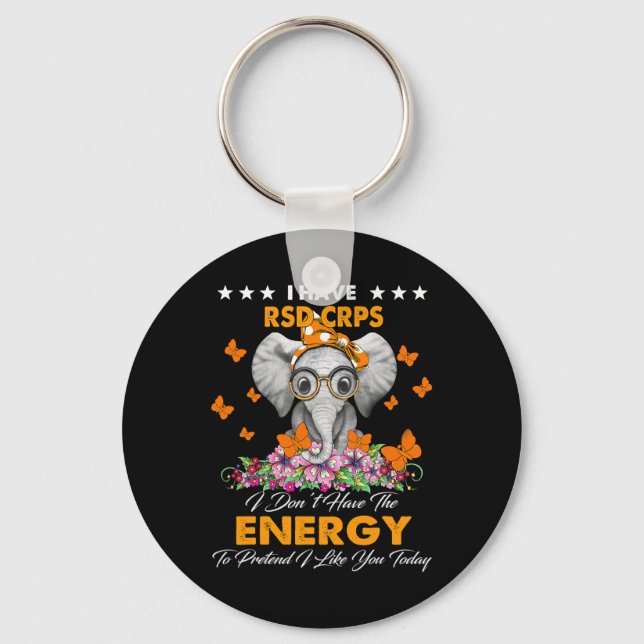Elephant I Have RSD CRPS Awareness Gifts  Key Ring (Front)