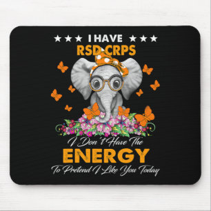 Elephant I Have Rsd Crps Awareness Gifts Mouse Pad