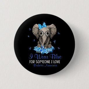 Elephant I wear Blue for Someone Diabetes Awarenes 6 Cm Round Badge