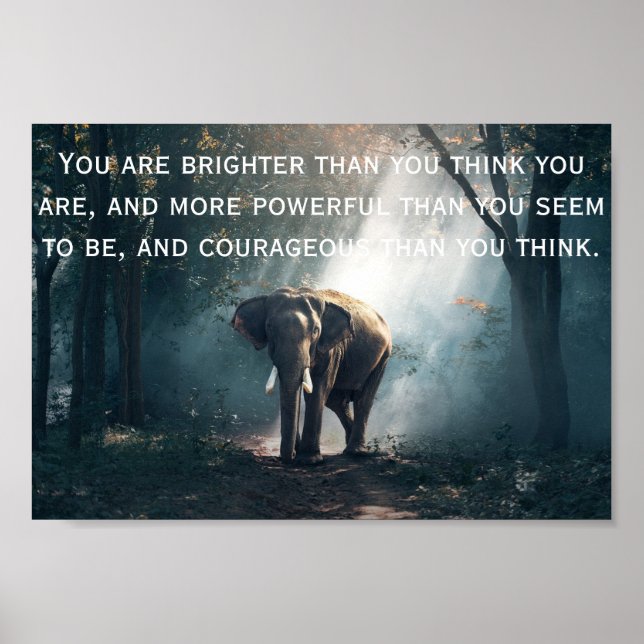 Elephant in the forest with a positive quote poster (Front)