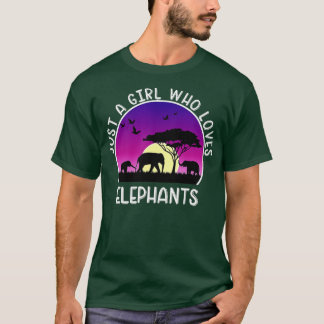 Elephant Just A Girl Who Loves Elephants  T-Shirt