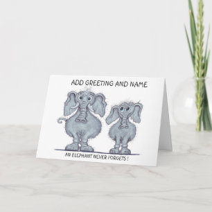 Elephant Never Forgets Card