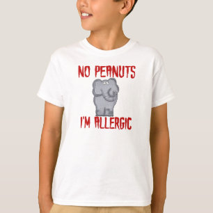 Elephant NO Peanuts I'm Allergic T-Shirt