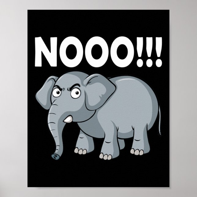 Elephant No! Say No And Save The Elephant Conserva Poster (Front)