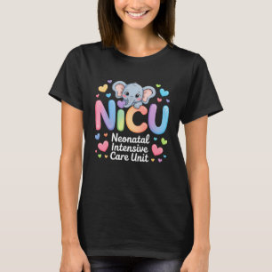 Elephant Nurse NICU Team RN Neonatal Intensive Car T-Shirt