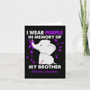 Elephant Overdose Awareness I Wear Purple For My B Card