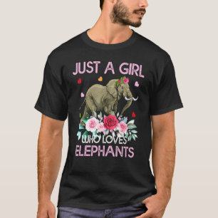 Elephant Tee Just A Girl Who Loves Elephants