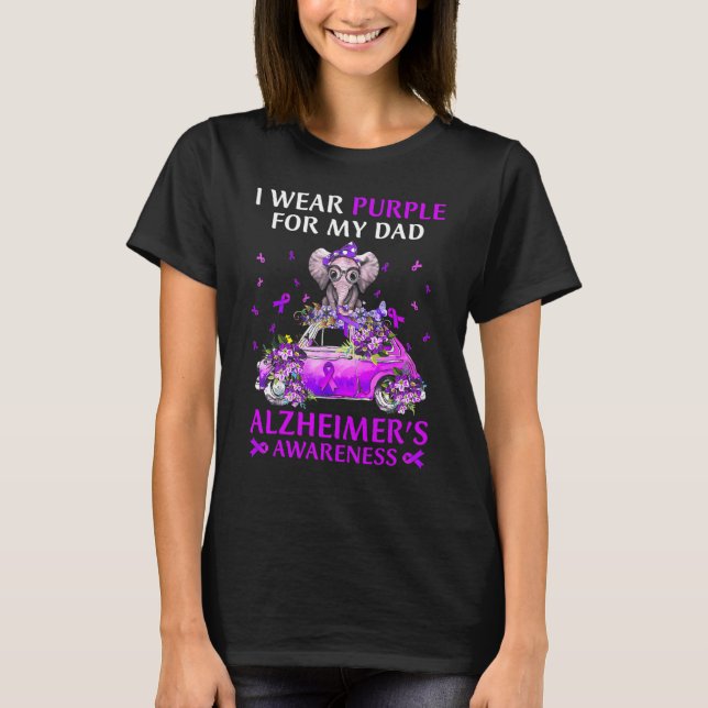 Elephant Wear Purple For My Dad Alzheimer's Dement T-Shirt (Front)