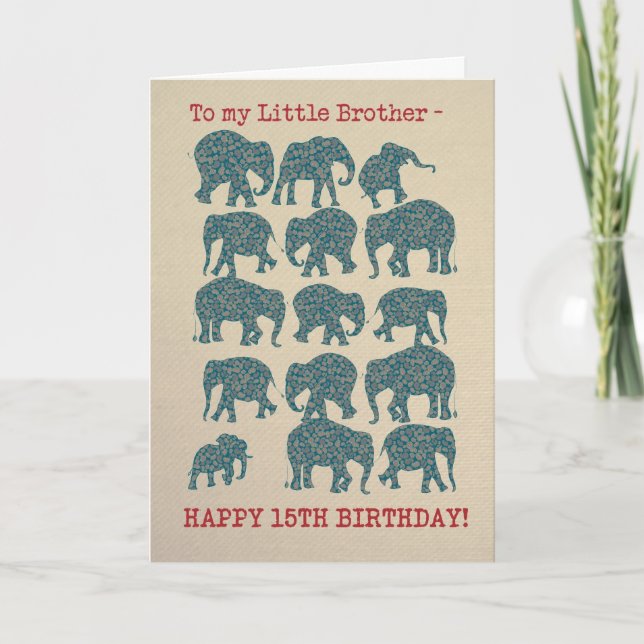 Elephants 15th Birthday Card for Little Brother (Front)