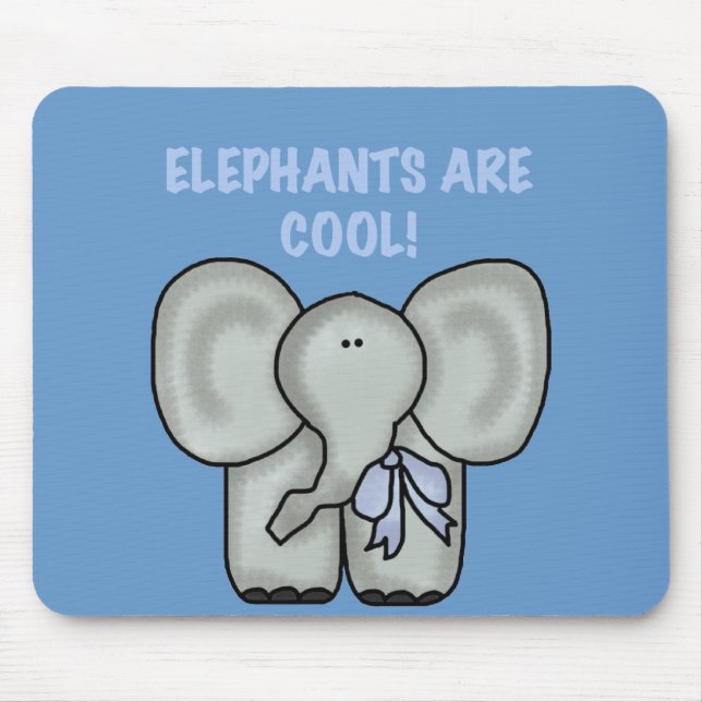 Elephants Are Cool Tshirts and Gifts Mouse Pad (Front)