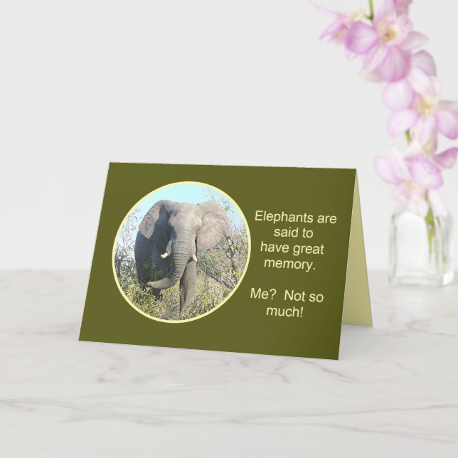 ELEPHANTS HAVE GOOD MEMORY, ME, NOT SO MUCH CARD (Orchid)