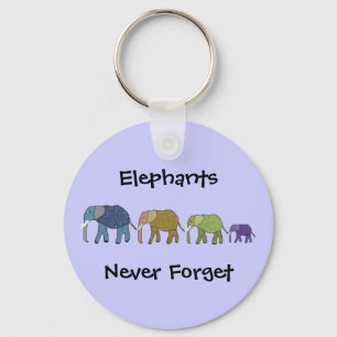 Elephants Never Forget Keychain