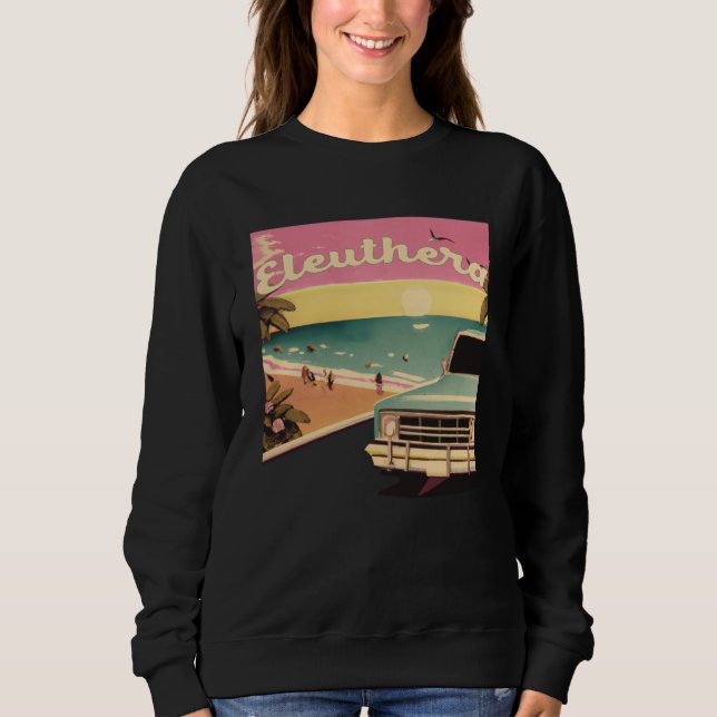 Eleuthera Retro Beach Vacation Souvenir Eleuthera  Sweatshirt (Front)