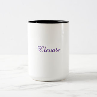 Elevate Mug – Elegant Motivational Drinkware