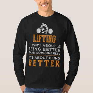 Elevate Your Humour and Gains with this Lifting Te T-Shirt