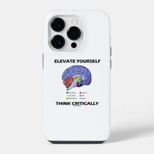Elevate Yourself Think Critically Brainy Advice iPhone 14 Pro Case