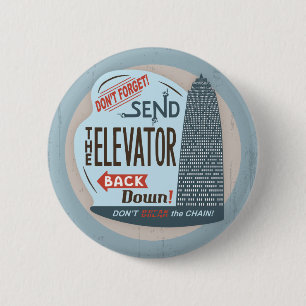 Elevator 6 Cm Round Badge
