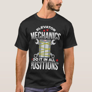 Elevator Mechanic Elevator Technician Repairmen Ma T-Shirt