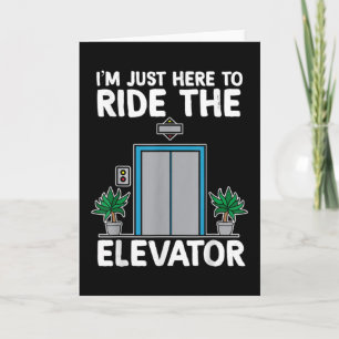 Elevator Mechanic Engineer Funny Elevators Lovers Card