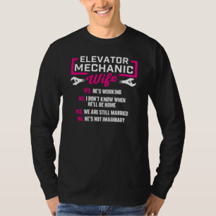 Elevator Mechanic Wife Funny Wife Of Elevator Tec T-Shirt