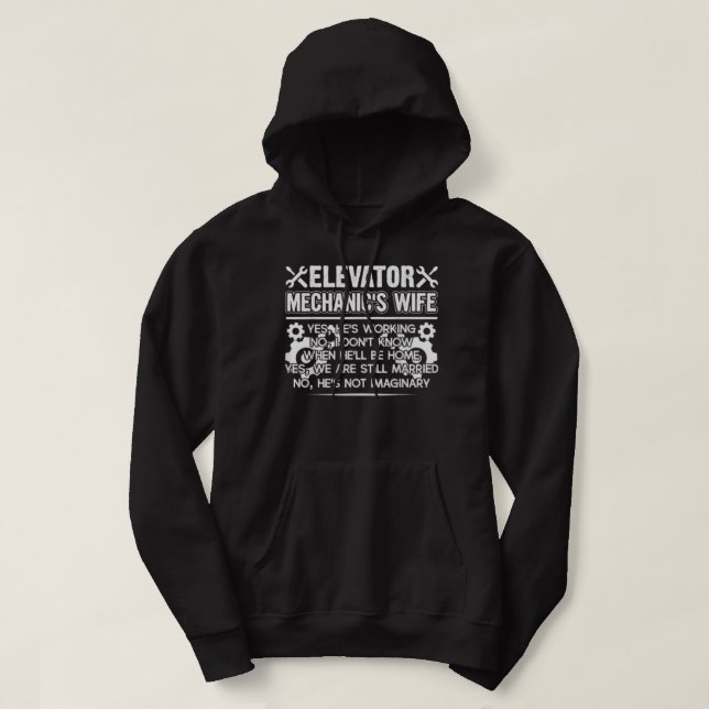 Elevator Mechanic Wife Hoodie (Design Front)