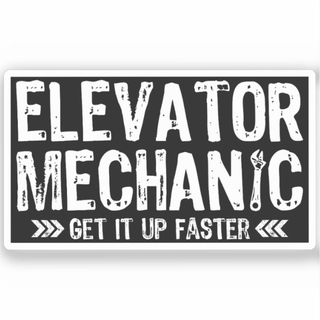 Elevator Mechanics Get It Up Faster Repairman Gift (Front)