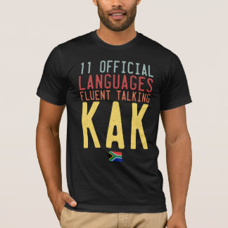 Eleven Official Languages South Africa Talk Kak T-Shirt