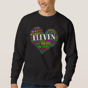 Eleven Year Old 11th Birthday Heart Typography Sweatshirt