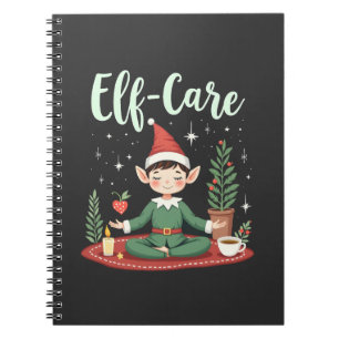 Elf Care Funny Christmas Elf Magical Self Care Notebook