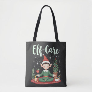 Elf Care Funny Christmas Elf Magical Self Care Tote Bag