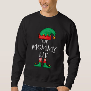 Elf Family Christmas Mummy Mum Mother Mama Elf Sweatshirt