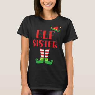 Elf Sister Christmas Time Brother Sister T-Shirt